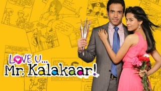 Love U…Mr. Kalakaar!